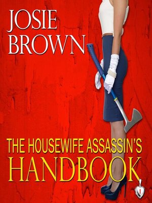 cover image of The Housewife Assassin's Handbook